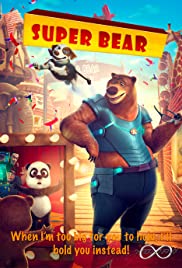 ดูหนังออนไลน์ฟรี Super Bear (2019) ซูเปอร์แบร์