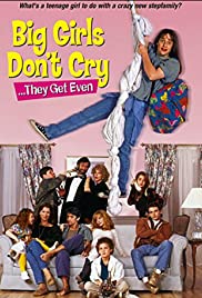 ดูหนังออนไลน์ Big Girls Dont Cry They Get Even (1991) บิ๊ก เกิลส์ ดอนโน คลี่ เดย์ (ซาวด์ แทร็ค)