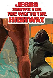 ดูหนังออนไลน์ฟรี Jesus Shows You the Way to the Highway (2020) จููสโชว์ยูเดอะเวย์ทูเดอะไฮเวย์ (ซาวด์ แทร็ค)