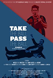 ดูหนังออนไลน์ฟรี Take the Ball Pass the Ball The Making of the Greatest Team in the World (2018)