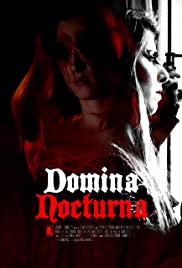 ดูหนังออนไลน์ฟรี Domina Nocturna (2021) โดมิน่าน๊อคเทอน่า