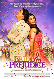 ดูหนังออนไลน์ฟรี Bride & Prejudice (2004) เจ้าสาว&อคติ