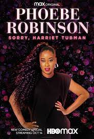 ดูหนังออนไลน์ฟรี Phoebe Robinson Sorry Harriet Tubman (2021) ฟีบี้ โรบินสัน ขอโทษ แฮเรียต ทับแมน